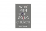 Why Men Hate Going to Church