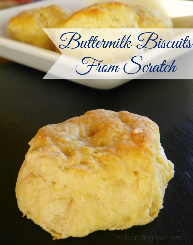 Buttermilk Biscuits From Scratch