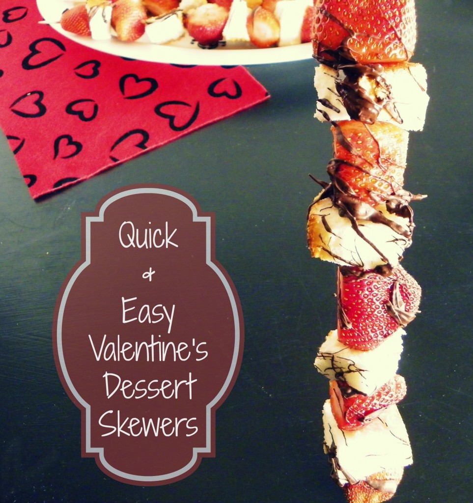 Quick and Easy Valentine's Dessert Skewers #15MinuteSuppers