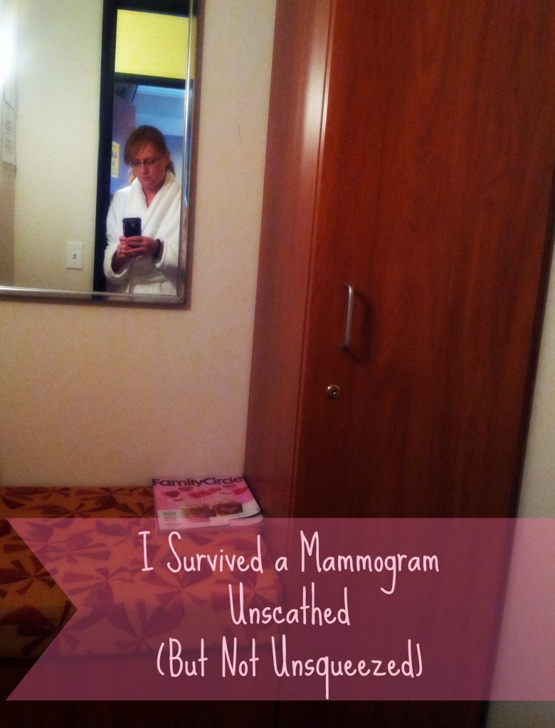 I survived a Mammogram unscathed (but not unsqueezed)  #YearTil40