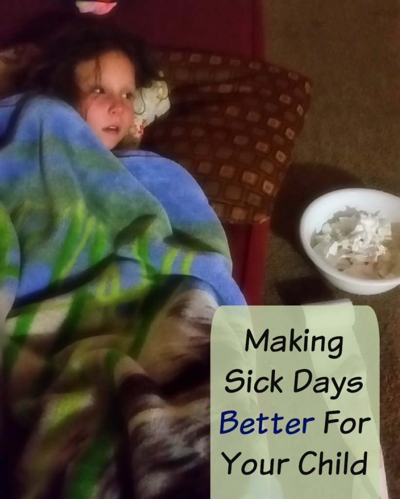 Making Sick Days Better For Your Child