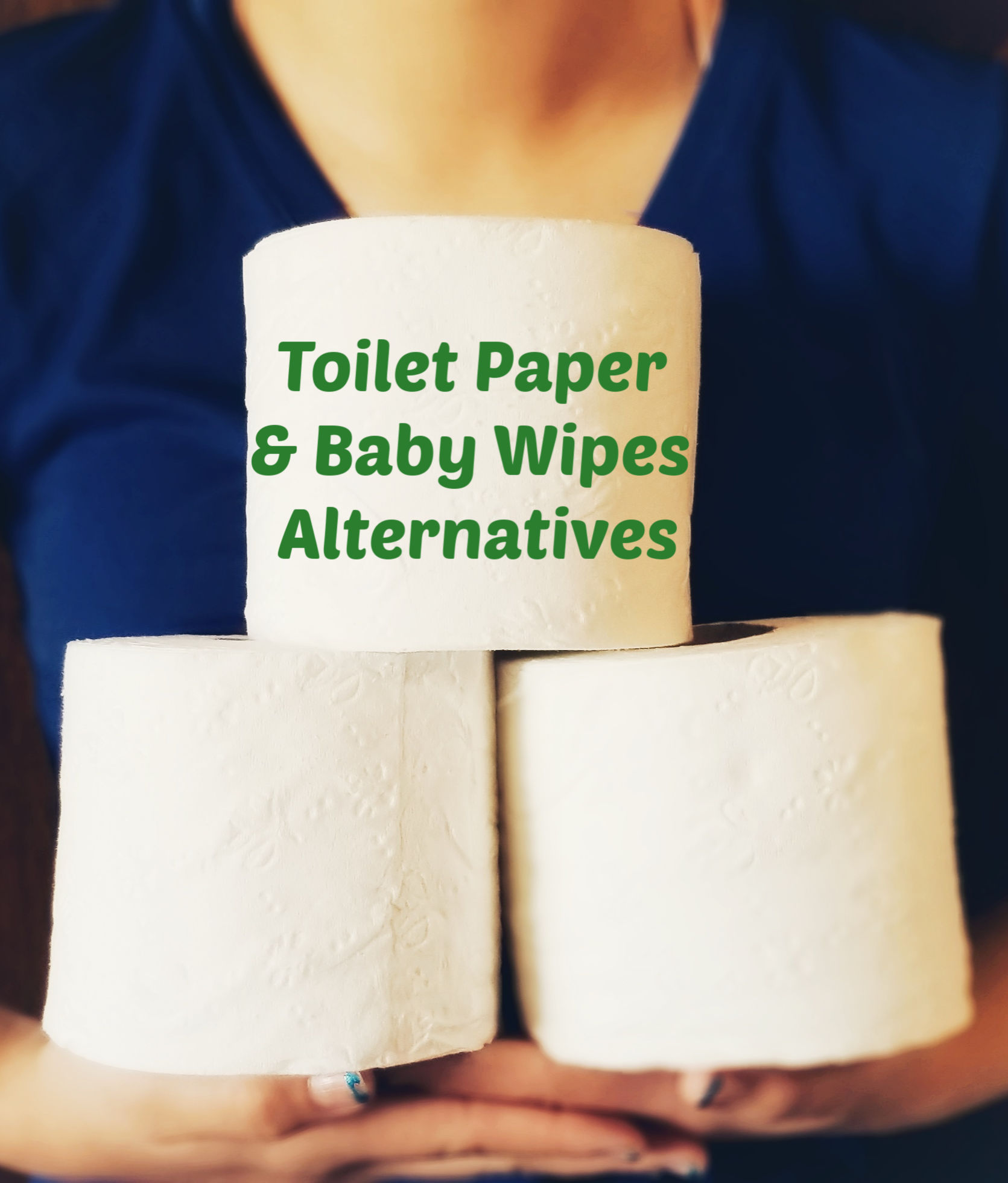 Toilet Paper and Baby Wipes Alternatives